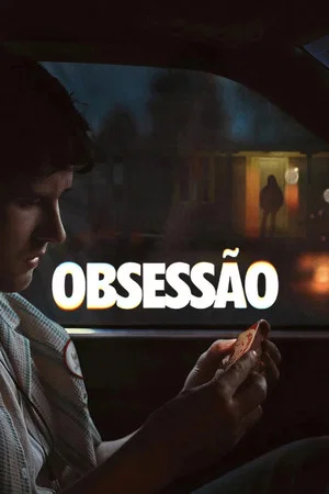 Poster do título Obsessão disponível no SEE PLAY